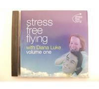 Diana Luke - Stress Free Flying, Vol. 1