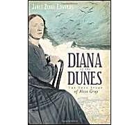 Diana Of The Dunes: The True Story Of Alice Gray
