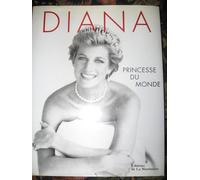 Diana - Princesse Du Monde