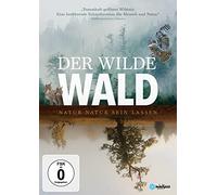 Diana Prof. Dr. Six;Christina Dr. Pinsdorf;Franz d - Der Wilde Wald Natur Sein Lassen [Import]