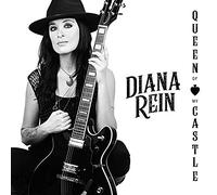 Diana Rein - Queen Of My Castle