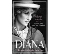 Diana - Remembering The Princess