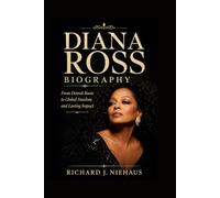 DIANA ROSS BIOGRAPHY: From Detroit Roots to Global Stardom and Lasting Impact