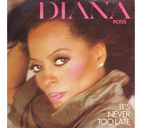 Diana Ross - DIANA ROSS / ITS NEVER TOO LATE