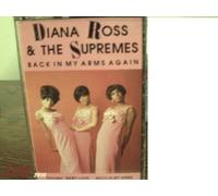 Diana Ross & the Supremes - Back in My Arms Again (UK Import) [Musikkassette]