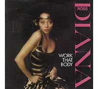 DIANA ROSS - WORK THAT BODY - 7 inch vinyl / 45
