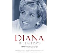 Diana: The Last Days