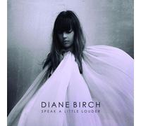 Diane Birch - Diane Birch - Speak A Little Louder [Japan CD] WPCR-14985