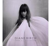 Diane Birch - Speak A Little Louder [CD]
