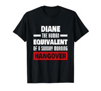 Diane drôle Disant Une Gueule de Bois Humaine (nom de Diane) T-Shirt Graphique avec Valeur