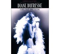 Diane Dufresne vous fait une scène - DVD Zone 1 DVD
