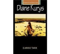Diane Kurys by Carrie Tarr Carrie Tarr (Auteur)