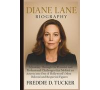 DIANE LANE BIOGRAPHY: A Journey Through the Personal and Professional Challenges that Molded an Actress into One of Hollywood’s Most Beloved and Respected Figures.