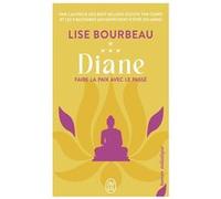 Diane: Faire la paix avec le passé (4)