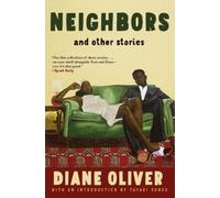 Diane Oliver Neighbors and Other Stories (Poche)
