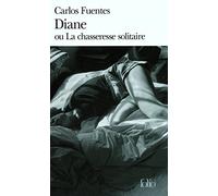 Diane ou La chasseresse solitaire