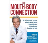 Diane Reverand Gerald P. Curatola The Mouth-Body Connection (Relié)