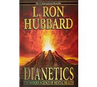 Dianetics: The Modern Science of Mental Health