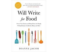 Dianne Jacob Will Write for Food (4th Edition) (Poche)