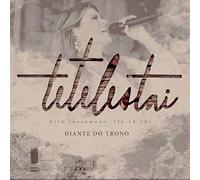 Diante do Trono - Tetelestai