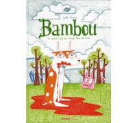 DIANTRE bambou tome 1