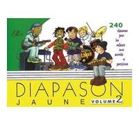 Diapason jaune - volume 2 Collectif (Auteur)