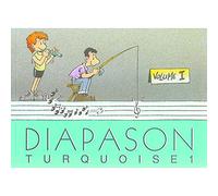 Diapason Turquoise volume 1