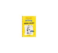 Diari Del Greg. Quina Calda! : Tres Mesos Per Fer El Gos