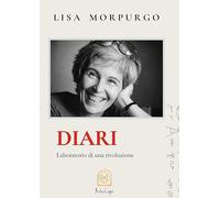 Diari. Laboratorio di una rivoluzione