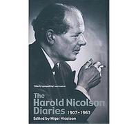 Diaries and Letters, 1907-1964 Nigel Nicolson (Auteur)