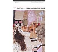 Diaries, Letters and Recollections Lynette Roberts (Auteur)