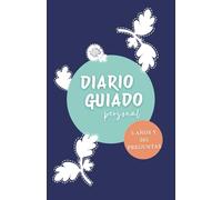 Diario de 5 Años con 365 Preguntas | Diario Guiado para Autorreflexión, Mindfulness y Crecimiento Personal: Escribe Tu Historia Diaria | Minimalismo e ... | Versión Azul: Tapa Blanda | Español
