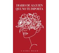 Diario de alguien que no te importa