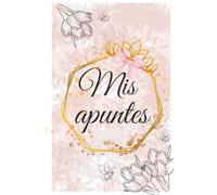 Diario de apuntes /notas /memorias/manifestaciones /libreta de apuntes para mujer.: Diario o libreta de apuntes, notas ,mamorias, manifestaciones para mujer.