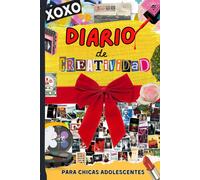 Diario De Creatividad Para Chicas Adolescentes: Libro De Pintar, Colorear Y Dibujar Diferentes Tareas, Alivio Del Estrés Y La Ansiedad Para Las Mujeres Jóvenes Y No Solo