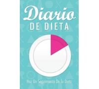 Diario De Dieta Haz Un Seguimiento De Tu Dieta