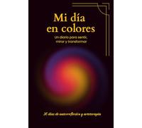 Diario de Emociones 30 Días: Arteterapia guiada para bienestar, mindfulness y autocuidado: Cuaderno práctico con prompts diarios (mañana/tarde/noche), ... creativas para reducir estrés y ansieda