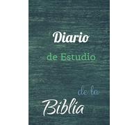 Diario de estudio: Diario de estudio de la Biblia