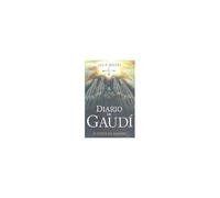 Diario De Gaudí. El Secreto Del Anagrama