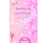 DIARIO de GRATITUD para CHICAS/105 días para agradecer y transformar tu vida/ Diario para adolescentes/Cuaderno Motivacional/Regalo para Navidad