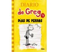 Diario De Greg 4. Dias De Perros - Kinney, Jeff Kinney, Jeff (Auteur)