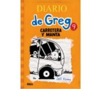 Diario De Greg 9. Carretera Y Manta - Kinney, Jeff Kinney, Jeff (Auteur)