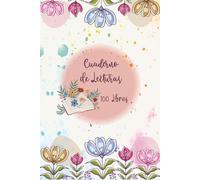 Diario de lecturas: Cuaderno de registro de lecturas perfecto para los amantes de los libros.Anota los 100 libros que has leído para no olvidarlos.A5.76