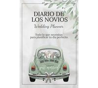 Diario de los Novios | Wedding Planner | El organizador y agenda completos para la planificación de la boda perfecta, sin estrés.