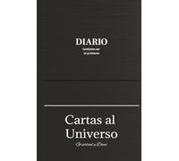Diario de manifestación y gratitud: Cartas al universo, las afirmaciones son creencias expansivas que si las decretas con intención, se van convirtiendo en tu voz interior