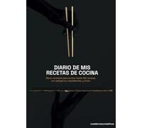 Diario de mis recetas de cocina. Recetario para anotar hasta 100 recetas.