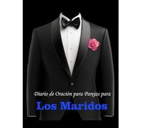 Diario de Oración para Parejas para Los Maridos