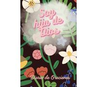 Diario de Oraciones - Soy hija de Dios