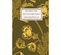 Diario de Pensamiento Filosófico: Reflexiona sobre una pregunta al día y dibuja el mapa de tus ideas | Filosofía cotidiana, pensamiento crítico, sin fecha