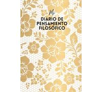 Diario de Pensamiento Filosófico: Reflexiona sobre una pregunta al día y dibuja el mapa de tus ideas | Filosofía cotidiana, pensamiento crítico, sin fecha